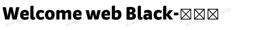 Welcome web Black字体转换